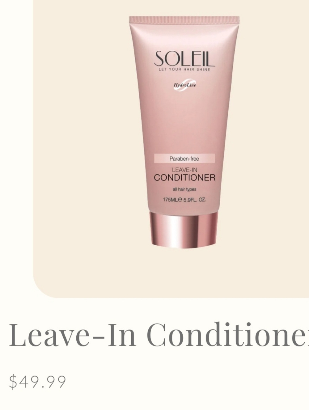 SOLEIL Leave-in Conditioner: $50 MSRP
